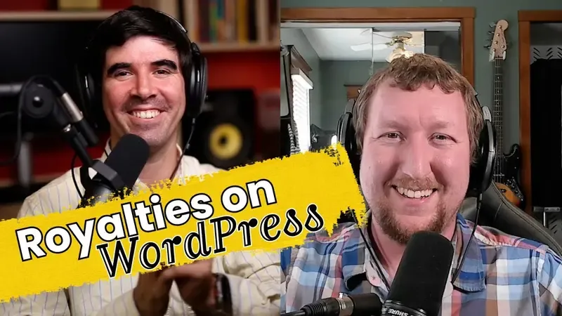 Royalties and Collaborations on WordPress - A chat with Alex Standiford from Siren Affiliates